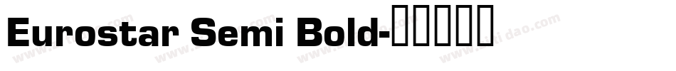 Eurostar Semi Bold字体转换